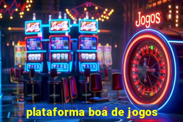 plataforma boa de jogos