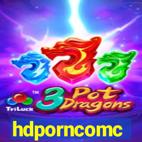 hdporncomc