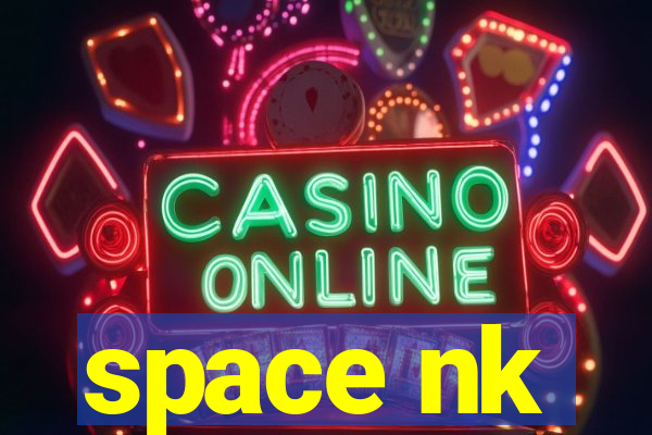 space nk