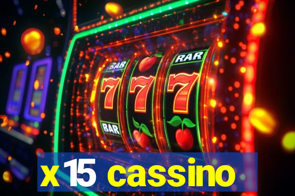 x15 cassino