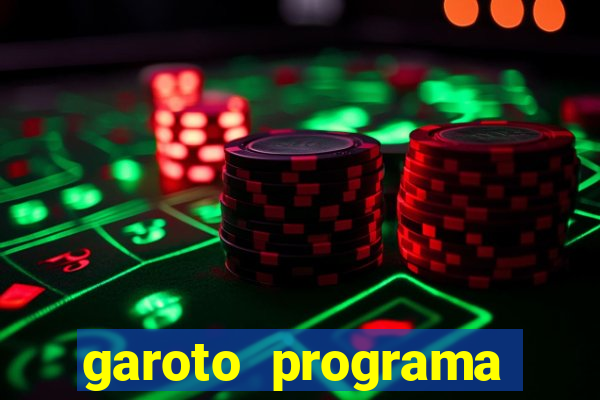 garoto programa zona leste