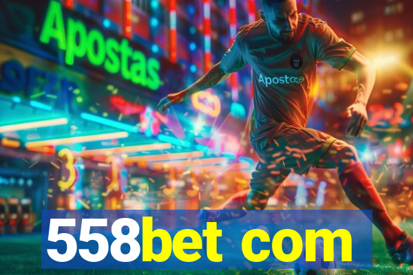 558bet com