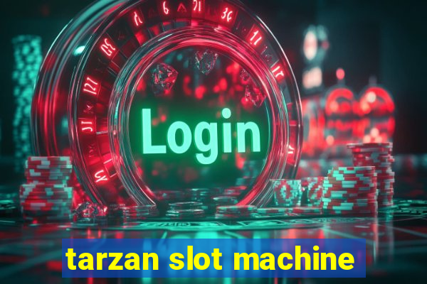 tarzan slot machine