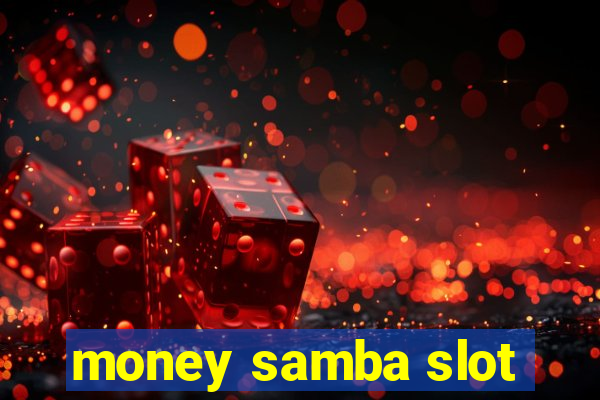 money samba slot