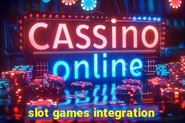 slot games integration