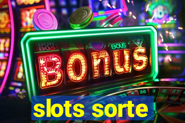 slots sorte