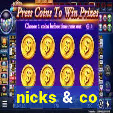 nicks & co