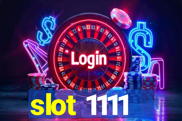 slot 1111