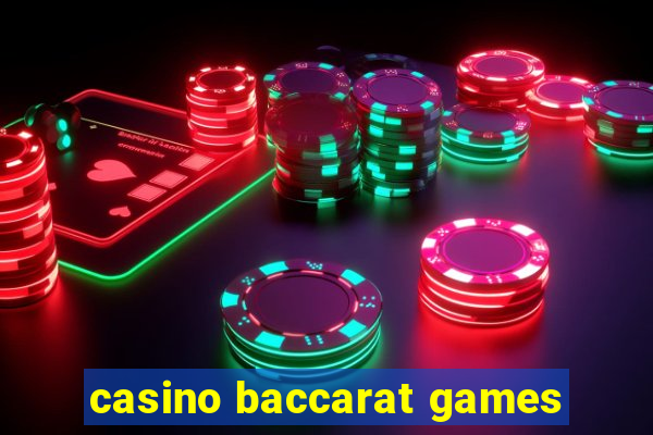 casino baccarat games