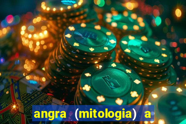 angra (mitologia) a deusa do fogo na mitologia tupi-guarani