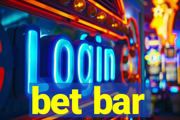 bet bar