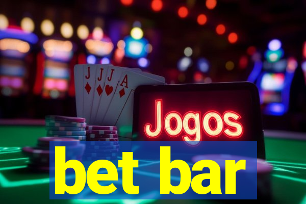 bet bar