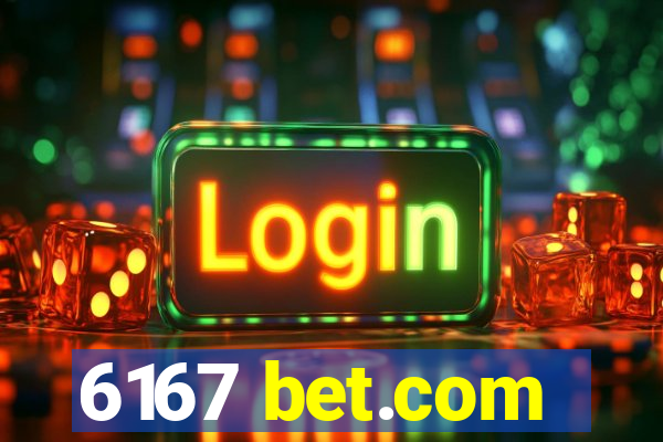 6167 bet.com