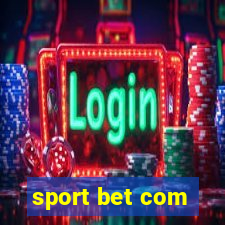 sport bet com