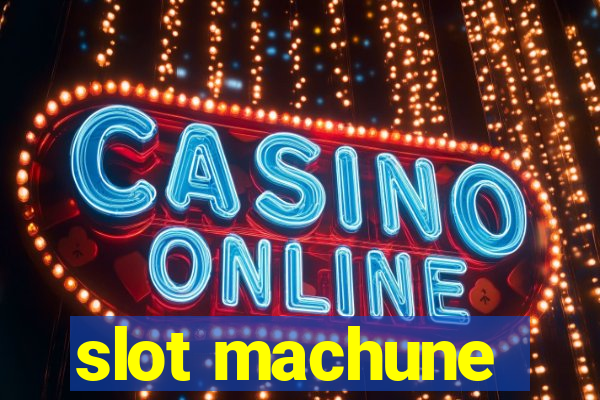 slot machune