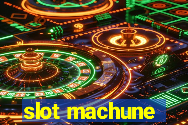 slot machune