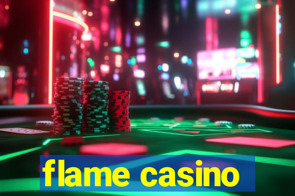 flame casino