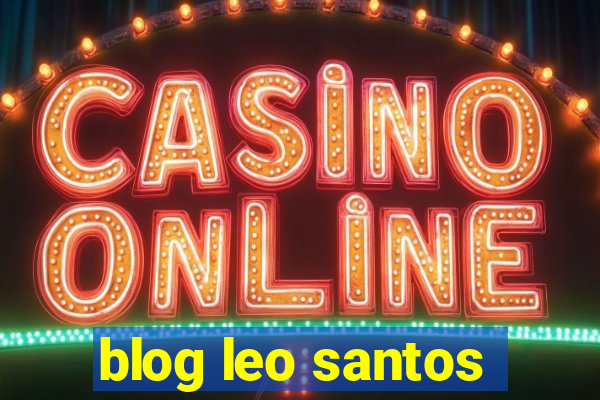 blog leo santos