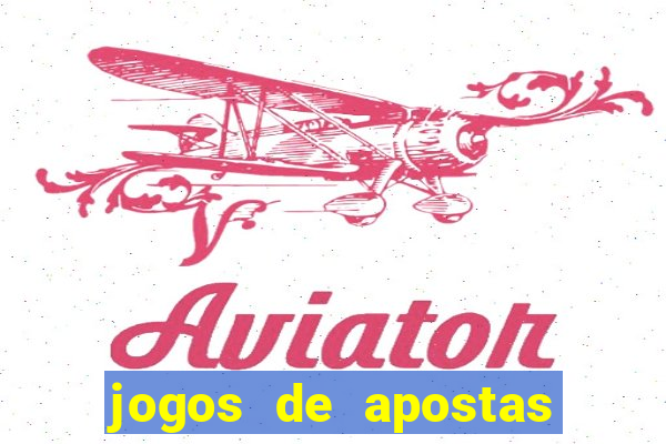 jogos de apostas que realmente pagam