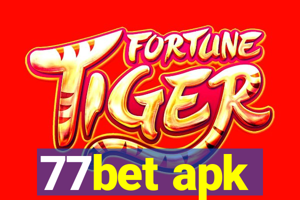 77bet apk