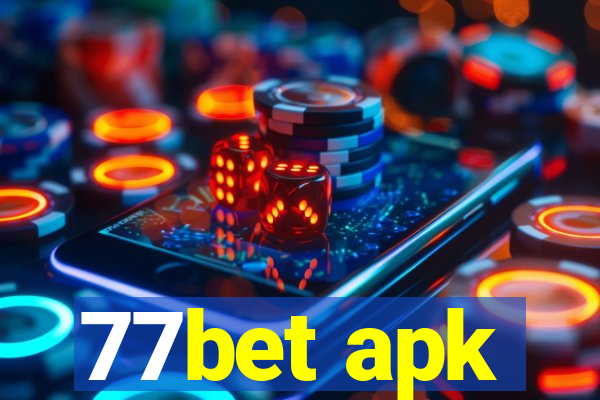 77bet apk