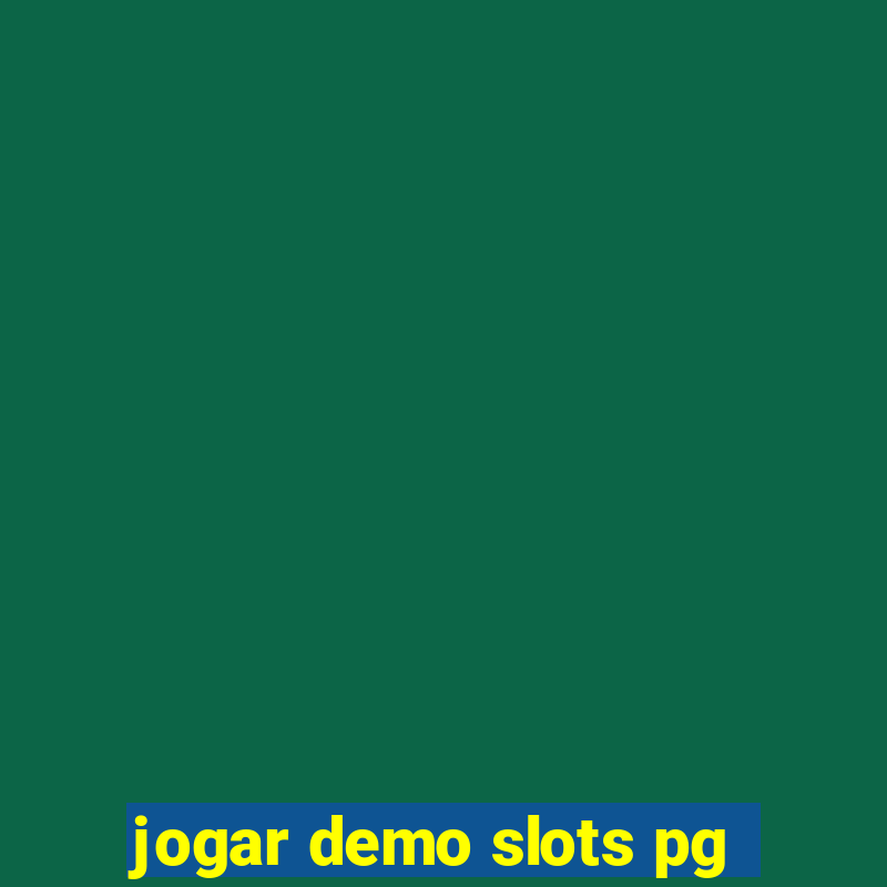 jogar demo slots pg