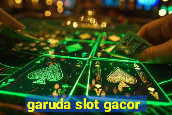 garuda slot gacor