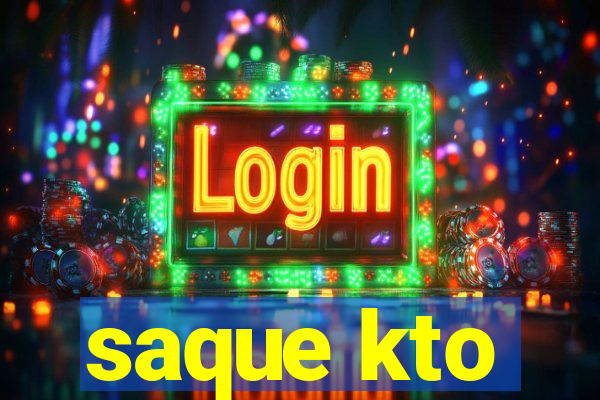 saque kto