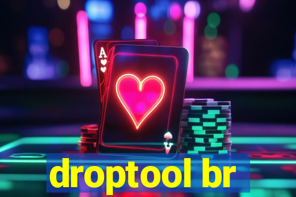 droptool br