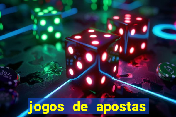 jogos de apostas de dinheiro