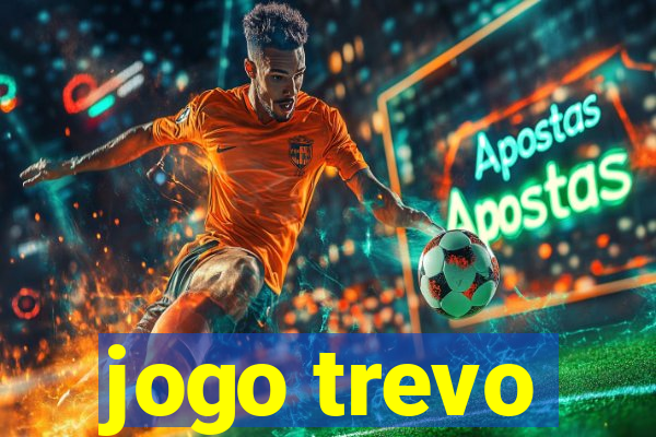 jogo trevo