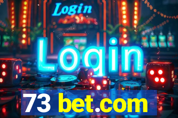 73 bet.com