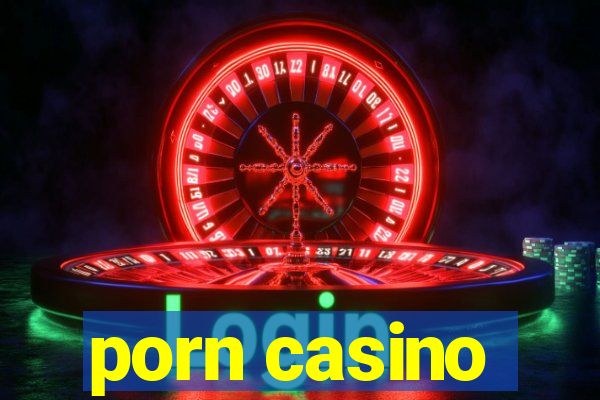 porn casino