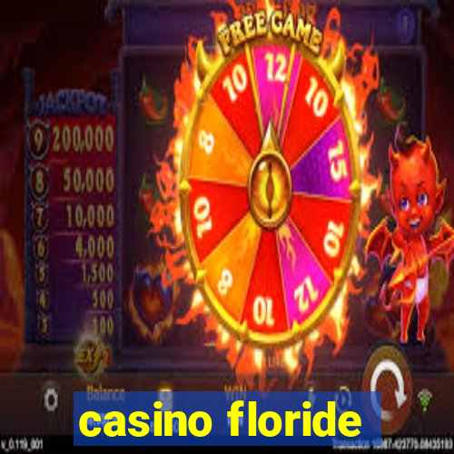 casino floride