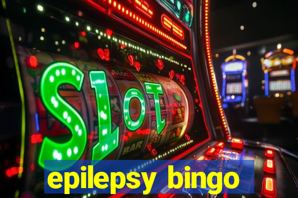 epilepsy bingo