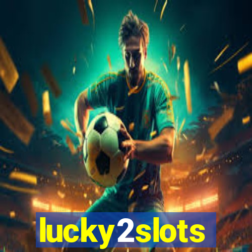 lucky2slots