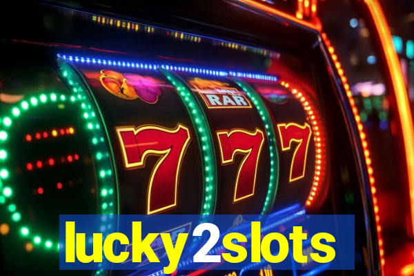 lucky2slots