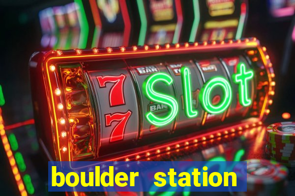 boulder station hotel & casino