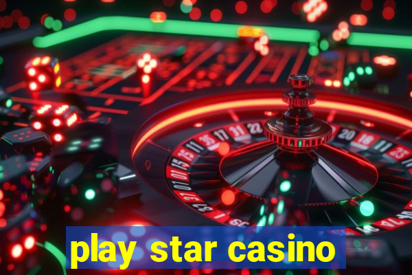 play star casino