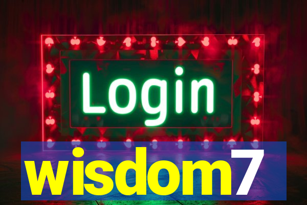 wisdom7