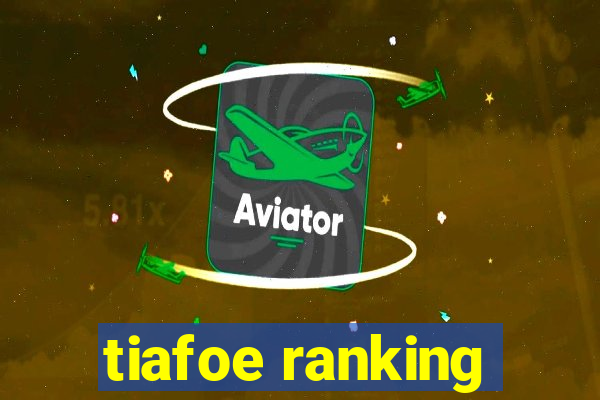 tiafoe ranking