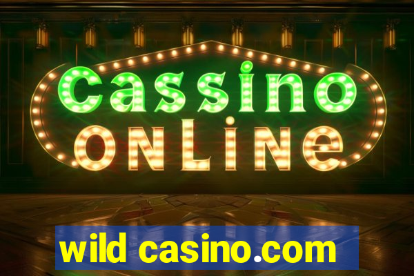 wild casino.com