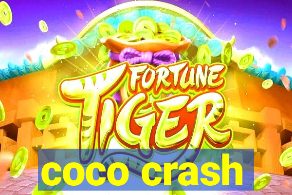 coco crash