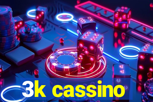 3k cassino