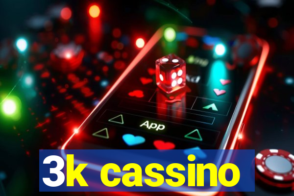 3k cassino