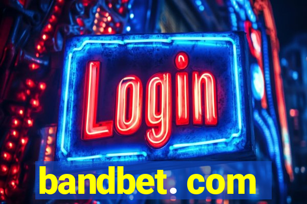 bandbet. com