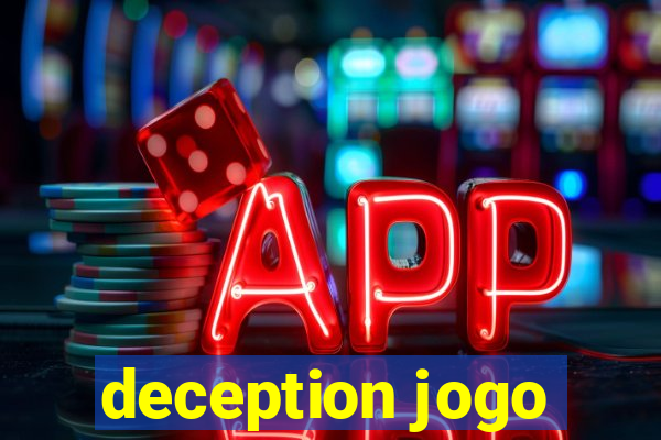 deception jogo