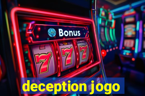 deception jogo