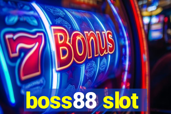 boss88 slot