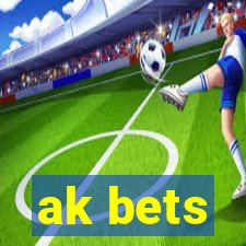 ak bets